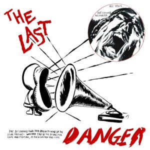 LAST - DANGER