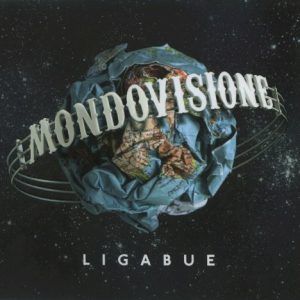 LIGABUE - MONDOVISIONE