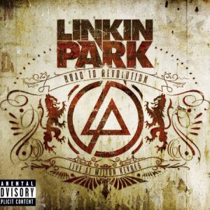 LINKIN PARK - ROAD TO REVOLUTION...LTD.