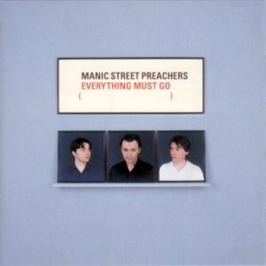 MANIC STREET PREACHERS - EVERYTHING MUST GO (20TH ANNIVERSARY  2CD ED.)