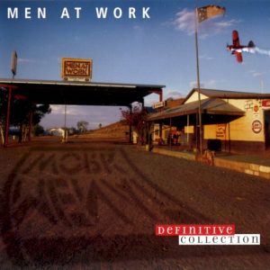 MEN AT WORK - DEFINITIVE COLLECTION