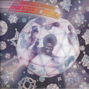 MILES BUDDY - ALL THE FACES OF BUDDY MILES