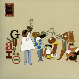 MIRABAL MANUEL GUAJIRO - BUENA VISTA SOCIAL CLUB PRESENTS