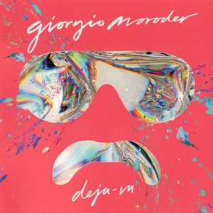 MORODER GIORGIO - DEJA-VU
