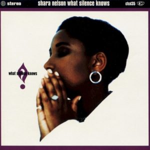 NELSON SHARA - WHAT SILENCE KNOWS
