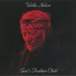 NELSON WILLIE - GOD´S PROBLEM CHILD