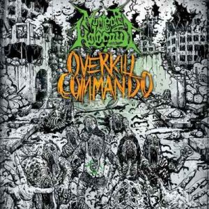 NUCLEAR HOLOCAUST - OVERKILL COMANDO