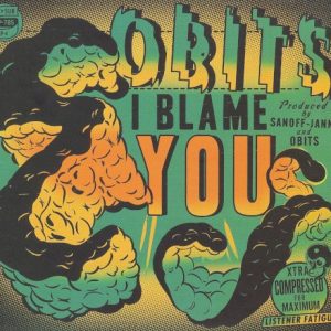 OBITS - I BLAME YOU