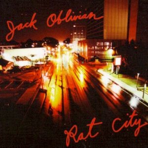 OBLIVIAN JACK - RAT CITY