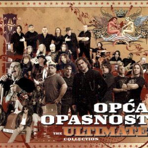 OPĆA OPASNOST - THE ULTIMATE COLLECTION