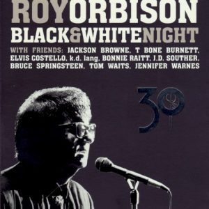 ORBISON ROY - BLACK & WHITE NIGHT...DVDCD
