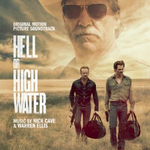 OST - HELL OR HIGH WATER
