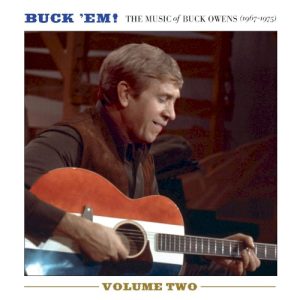 OWENS BUCK - BUCK 'EM VOL.2 1967-1975