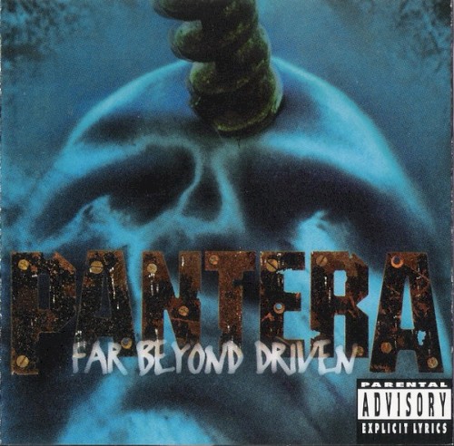 PANTERA - FAR BEYOND DRIVEN