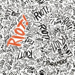 PARAMORE - RIOT