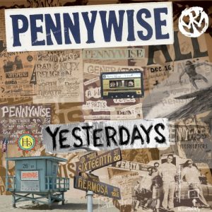 PENNYWISE - YESTERDAYS...LP