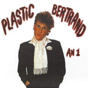 PLASTIC BERTRAND - AN 1