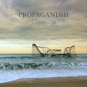 PROPAGANDHI - VICTORY LAP