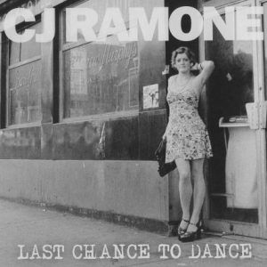 RAMONE CJ - LAST CHANCE TO DANCE