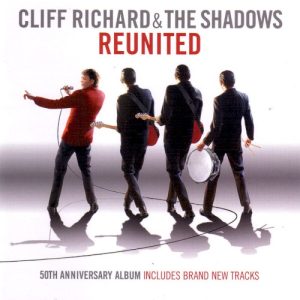 RICHARD CLIFF & SHADOWS - REUNITED (50th anniversary)