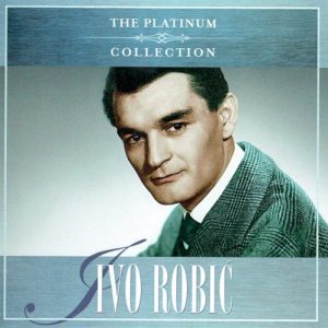 ROBIĆ IVO - PLATINUM COLLECTION