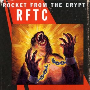ROCKET FROM THE CRYPT - RFTC