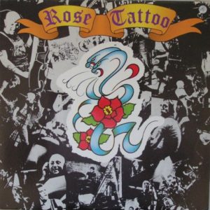ROSE TATTOO - ROSE TATTOO...LTD.