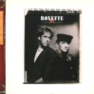 ROXETTE - PEARLS OF PASSION...RM
