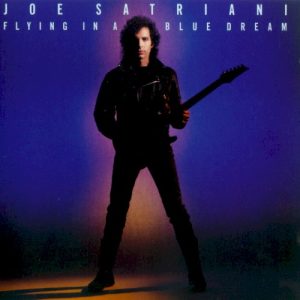 SATRIANI JOE - FLYING IN A BLUE DREAM