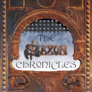 SAXON - CHRONICLES