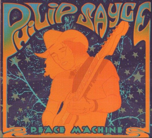 SAYCE PHILIP - PEACE MACHINE