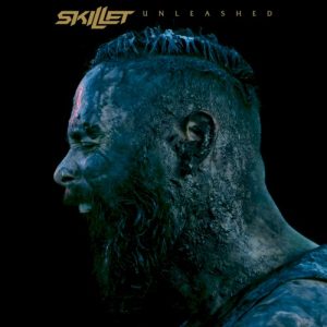 SKILLET - UNLEASHED