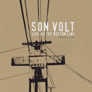 SON VOLT - LIVE AT THE BOTTOM LINE...LP