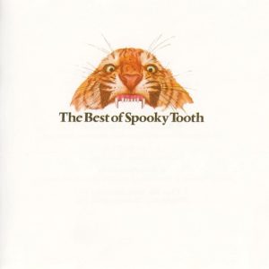 SPOOKY TOOTH - BEST OF