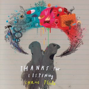 THILE CHRIS - THANKS FOR LISTENING