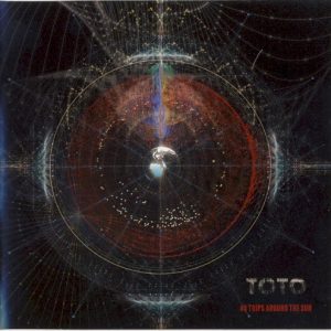 TOTO - 40 TRIPSAROUND THE SUN-GREATEST HITS
