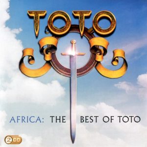 TOTO - AFRICA: BEST OF