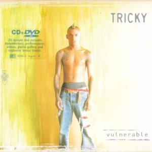 TRICKY - VULNERABLE + DVD