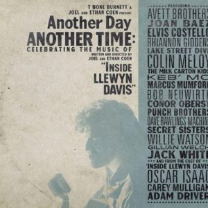 V.A. - ANOTHER DAY ANOTHER TIME:COLEBRATING THE MUSIC OF INSIDE LLEWYN DAVIS