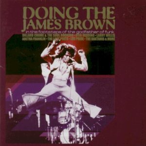 V.A. - DOING THE JAMES BROWN
