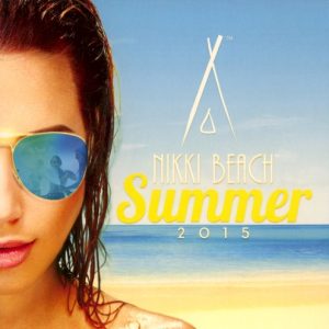 V.A. - NIKKI BEACH SUMMER 2015