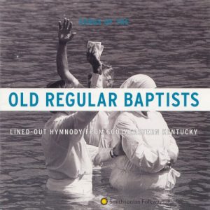 V.A. - OLD REGULAR BAPTISTS