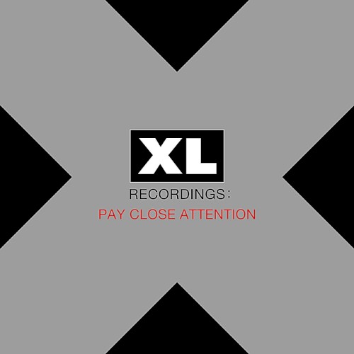 V.A. - PAY CLOSE ATTENTIOB: XL RECORDINGS