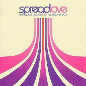 V.A. - SPREAD LOVE