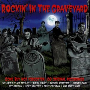 V/A - ROCKIN IN THE GRAVEYARD