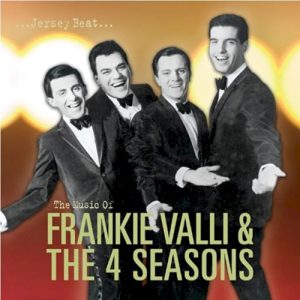 VALLI FRANKIE & 4 SEASONS - JERSEY BEAT...