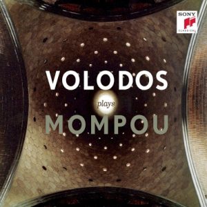 VOLODOS ARCADI - VOLODOS PLAYS MOMPOU