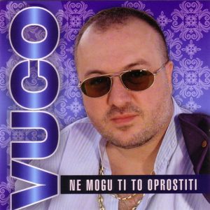 VUCO - NE MOGU TI TO OPROSTITI