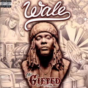 WALE - GIFTED