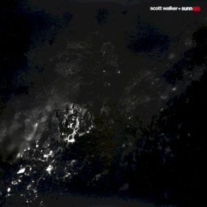 WALKER SCOTT + SUN((O)) - SOUSED...LP2